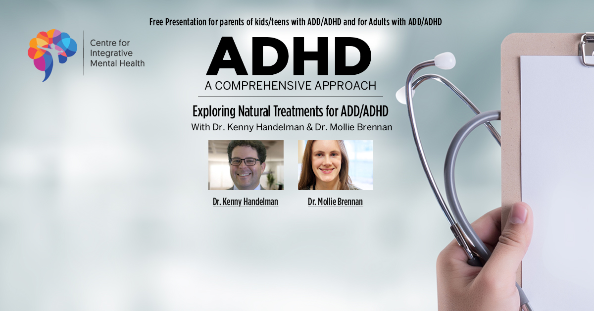 “ADHD: A Comprehensive Approach”